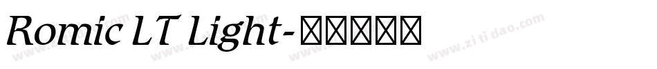 Romic LT Light字体转换